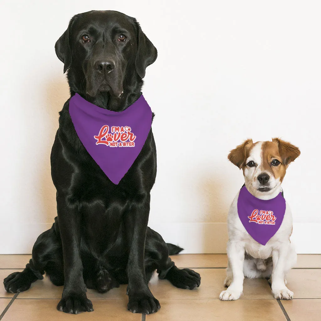 I'm a Lover Not a Biter Pet Bandana Collar - Funny Scarf Collar - Phrase Dog Bandana
