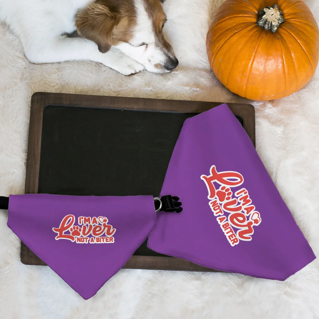 I'm a Lover Not a Biter Pet Bandana Collar - Funny Scarf Collar - Phrase Dog Bandana